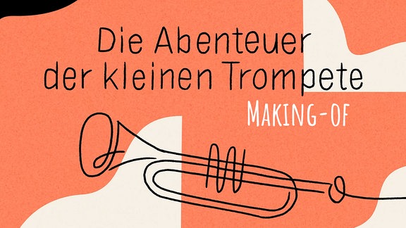 Die kleine Trompete Making-of