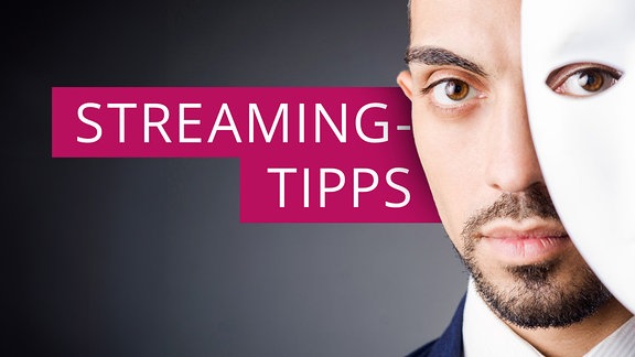 Mann mit weisser Maske / Darüber steht "Streaming-Tipps"