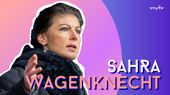 Teaserbild Podcast Sahra Wagenknecht