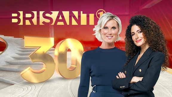 30 Jahre Brisant - Kamilla Senjo und Marwa Eldessouky. 