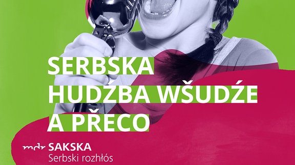 Serbska hudźba wšudźe a přeco