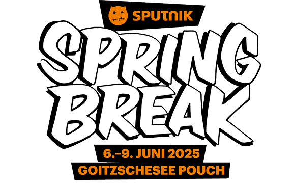 Sputnik Spring Break | 6.-9. Juni 2025 | Goitzschesee Pouch