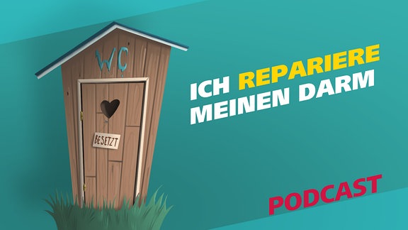 Covergrafik der Podcast-Episode "Ich repariere meinen Darm". Zu sehen ist ein Toilettenhäuschen aus Holz mit einem kleinen, herzförmigen Loch in der Tür.